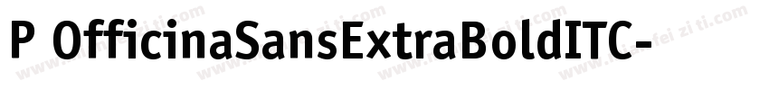 P OfficinaSansExtraBoldITC字体转换